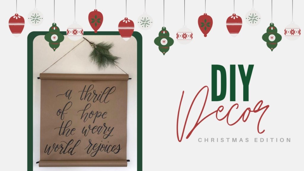 DIY CHRISTMAS SCROLL